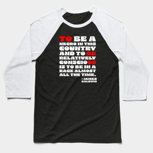 James Baldwin Quote Baseball T-Shirt